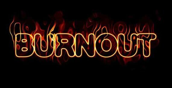 burnout Are you suffering career burnout?